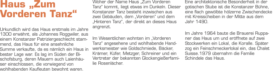 Haus „Zum Vorderen Tanz“  Urkundlich wird das Haus erstmals im 